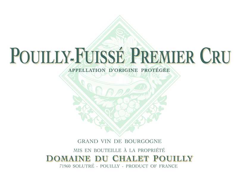** Preview. Download file for best image quality. **
 Depicts a label of Pouilly-Fuissé Premier Cru by Domaine du Chalet Pouilly.